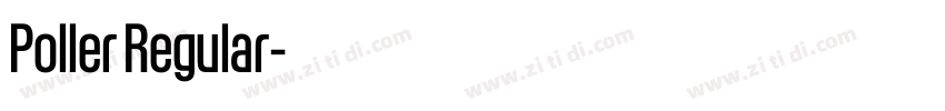 Poller Regular字体转换